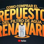 Cómo comprar el repuesto del filtro de agua Rena Ware: guía fácil y completa